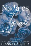 Book cover for Nada es Igual