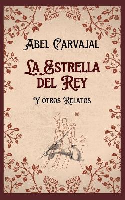 Book cover for La Estrella del Rey
