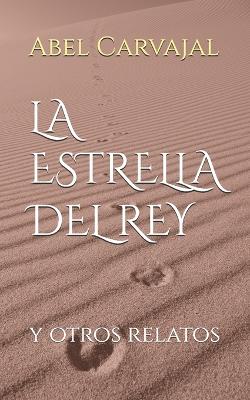 Book cover for La Estrella del Rey