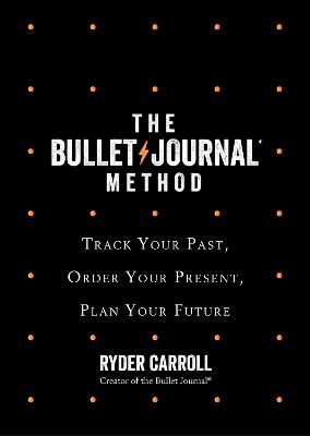 Book cover for The Bullet Journal Method
