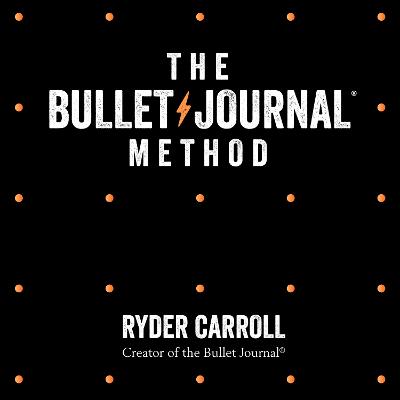 Book cover for The Bullet Journal Method