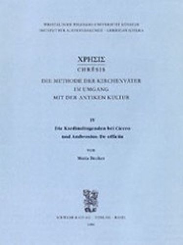 Book cover for Chresis. Die Methode Der Kirchenvater Im Umgang Mit Der Antiken Kultur / Die Kardinaltugenden Bei Cicero Und Ambrosius