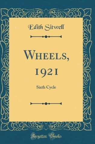 Cover of Wheels, 1921: Sixth Cycle (Classic Reprint)