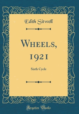 Book cover for Wheels, 1921: Sixth Cycle (Classic Reprint)