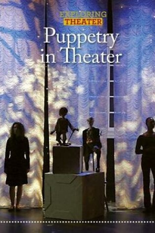 Cover of Puppetry in Theater