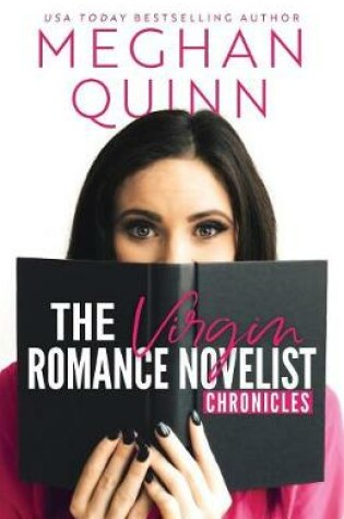 Cover of The Virgin Romance Novelist Chronicles