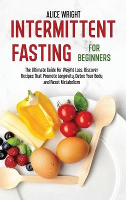 Book cover for Intermittent Fasting For Beginners