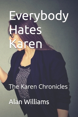 Book cover for Everybody Hates Karen