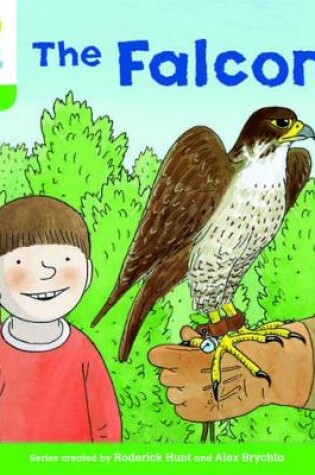 Cover of Oxford Reading Tree Biff, Chip and Kipper Stories Decode and Develop: Level 2: The Falcon