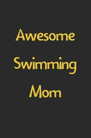 Cover of Awesome Swimming Mom