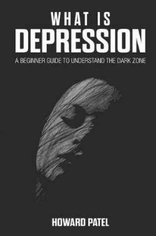 Cover of What Is Depression
