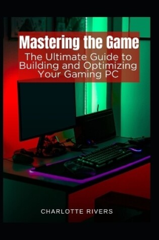 Cover of Mastering the Game
