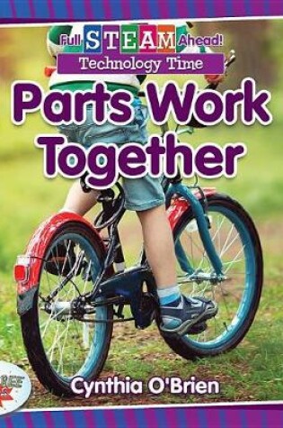Cover of Parts Work Together