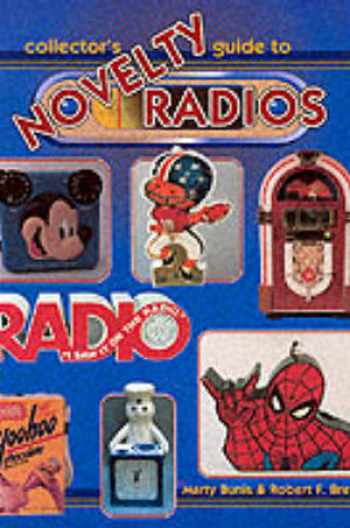 Cover of Collectors' Guide to Novelty Radios