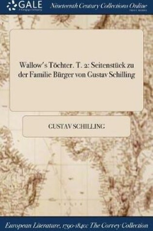 Cover of Wallow's Tochter. T. 2