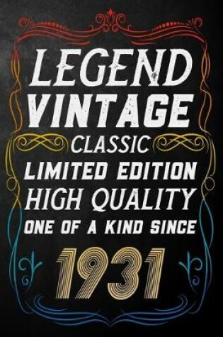 Cover of Legend Vintage Classic Limited Edition High Quality One Of A Kind Since 1931