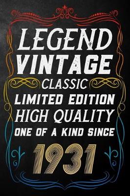 Book cover for Legend Vintage Classic Limited Edition High Quality One Of A Kind Since 1931