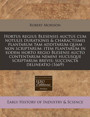 Book cover for Hortus Regius Blesensis Auctus Cum Notulis Durationis & Charactismis Plantarum Tam Additarum Quam Non Scriptarum