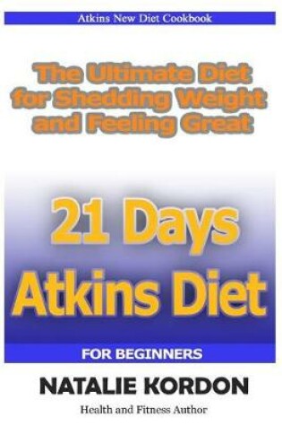 Cover of 21 Days Atkins Diet