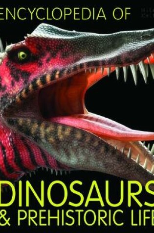 Cover of Encyclopedia of Dinosaurs and Prehistoric Life