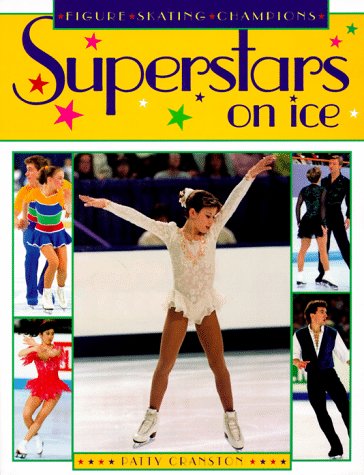 Book cover for Superstars on Ice: Figure Skating Champions