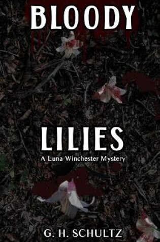 Cover of Bloody Lilies