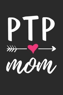 Book cover for PTP Mom