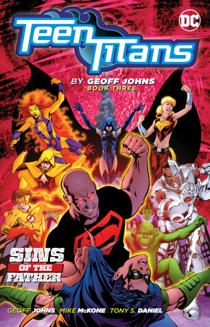 Book cover for Teen Titans by Geoff Johns Book Three