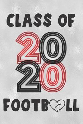 Book cover for Class of 2020 Football