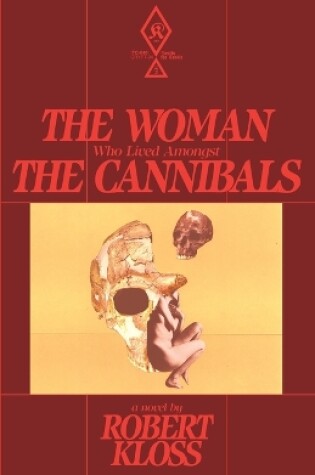 Cover of The Woman Who Lived Amongst The Cannibals