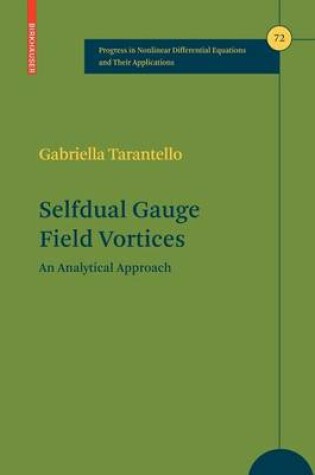 Cover of Selfdual Gauge Field Vortices