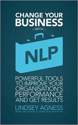 Book cover for Change Your Business with NLP