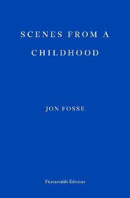 Book cover for Scenes from a Childhood — WINNER OF THE 2023 NOBEL PRIZE IN LITERATURE