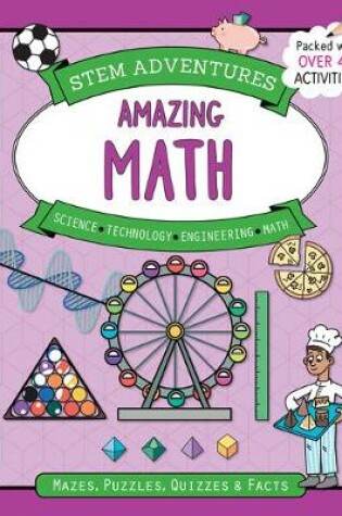 Cover of Stem Adventures: Amazing Math