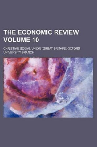 Cover of The Economic Review Volume 10