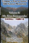 Book cover for Climbing a Few of Japan's 100 Famous Mountains - Volume 8