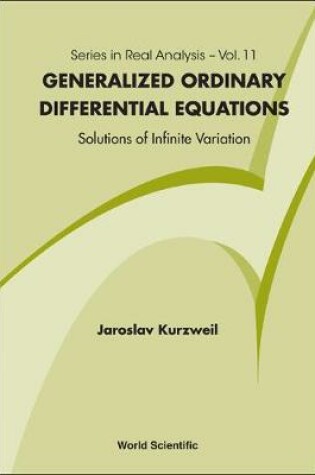 Cover of Generalized Ordinary Differential Equations: Not Absolutely Continuous Solutions