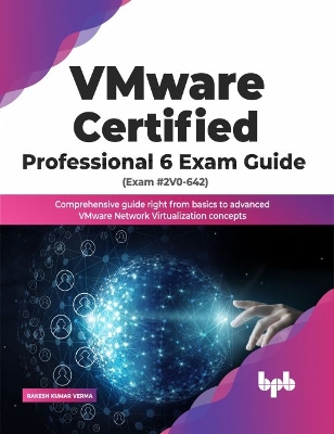 Book cover for VMware Certified Professional 6 Exam Guide (Exam #2V0-642)