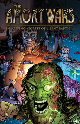 Cover of The Amory Wars: In Keeping Secrets of Silent Earth: 3 Complete Collection