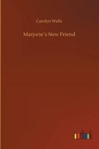 Cover of Marjorie´s New Friend