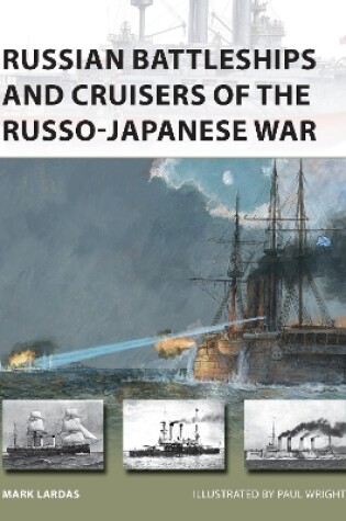 Cover of Russian Battleships and Cruisers of the Russo-Japanese War