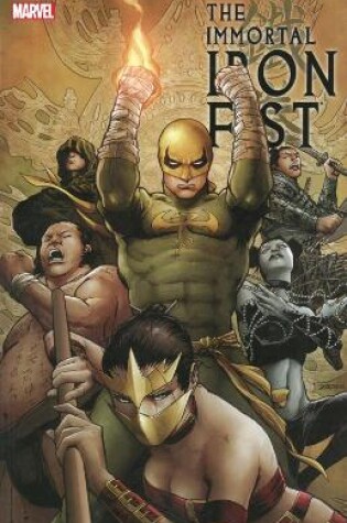 Cover of Immortal Iron Fist: The Complete Collection Volume 2