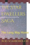 Book cover for The Star Dwellers Saga Book 3