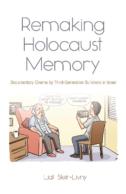 Book cover for Remaking Holocaust Memory