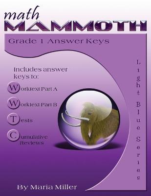 Book cover for Math Mammoth Grade 1 Answer Keys