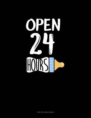 Book cover for Open 24 Hours