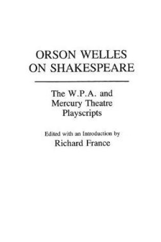 Cover of Orson Welles on Shakespeare