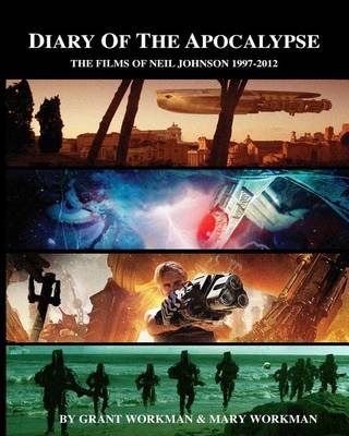 Cover of Diary of the Apocalypse - The Films of Neil Johnson