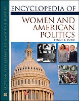 Book cover for Encyclopedia of Women and American Politics