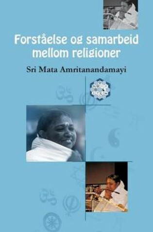 Cover of Forstaelse og samarbeid mellom religioner